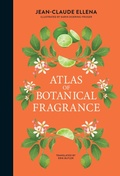 Cover: Atlas of Botanical Fragrance - MIT Press