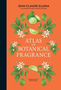 Abbildung von: Atlas of Botanical Fragrance - MIT Press