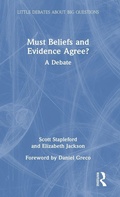 Cover: Must Beliefs and Evidence Agree? - Routledge