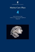 Cover: Marina Carr: Plays 4 - Faber & Faber