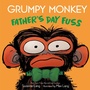 Cover: Grumpy Monkey Father's Day Fuss - Random House USA Children's Books