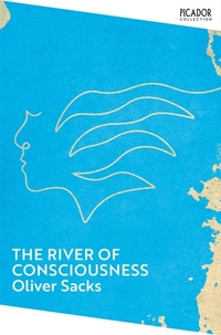Enlarge image Cover: The River of Consciousness - Picador