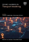 Cover: Research Handbook on Transport Modeling - Edward Elgar Publishing