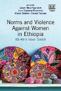 Cover: Norms and Violence Against Women in Ethiopia - Edward Elgar Publishing