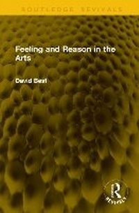 Enlarge image Cover: Feeling and Reason in the Arts - Routledge
