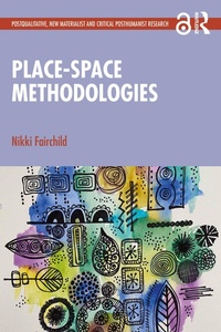 Enlarge image Cover: Place-space Methodologies - Routledge