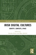 Cover: Irish Digital Cultures - Routledge