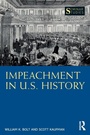 Cover: Impeachment in U.S. History - Routledge