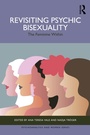 Cover: Revisiting Psychic Bisexuality - Routledge