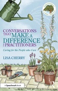 Cover: Conversations that Make a Difference for Practitioners - Routledge