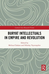 Bild: Buryat Intellectuals in Empire and Revolution - Routledge