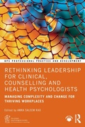 Cover: Rethinking Leadership for Clinical, Counselling and Health Psychologists - Routledge