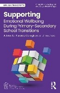 Bild: Supporting Emotional Wellbeing During Primary-Secondary School Transitions - Routledge