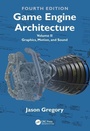 Cover: Game Engine Architecture - CRC Press