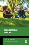 Cover: Dialogues on Free Will - Routledge