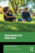 Cover: Dialogues on Free Will - Routledge