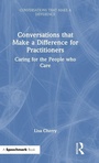 Cover: Conversations that Make a Difference for Practitioners - Routledge
