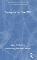 Cover: Dialogues on Free Will - Routledge