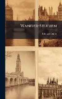 Abbildung von: Wander-Studien - Hutson Street Press