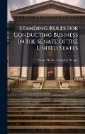Cover: Standing Rules for Conducting Business in the Senate of the United States - Hutson Street Press