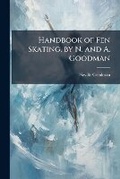 Cover: Handbook of Fen Skating, by N. and A. Goodman - Hutson Street Press
