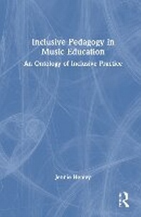Abbildung von: Inclusive Pedagogy in Music Education - Routledge