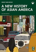 Bild: A New History of Asian America - Routledge