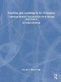 Abbildung von: Teaching and Learning in Art Education - Routledge