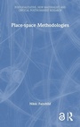 Cover: Place-space Methodologies - Routledge