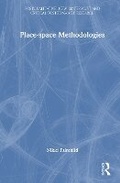 Abbildung von: Place-space Methodologies - Routledge