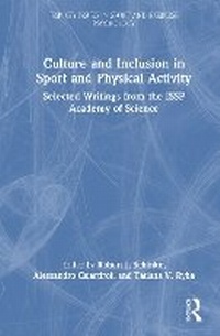 Abbildung von: Culture and Inclusion in Sport and Physical Activity - Routledge