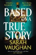 Cover: Based on a True Story - Simon & Schuster Ltd