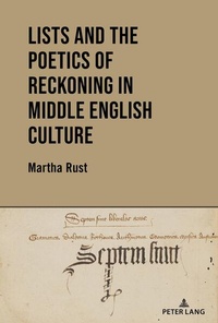 Enlarge image Cover: Lists and the Poetics of Reckoning in Middle English Culture - Peter Lang Verlag
