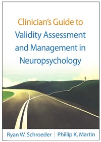 Abbildung von: Clinician's Guide to Validity Assessment and Management in Neuropsychology - The Guilford Press
