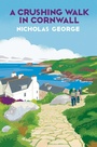 Cover: A Crushing Walk in Cornwall - Kensington Publishing