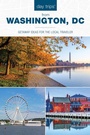Cover: Day Trips (R) from Washington, DC - Globe Pequot Press
