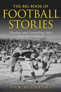 Cover: The Big Book of Football Stories - The Lyons Press