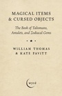 Cover: Magical Items & Cursed Objects - Read Books Ltd.