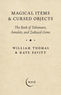 Enlarge image Cover: Magical Items & Cursed Objects - Read Books Ltd.