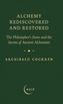 Cover: Alchemy Rediscovered and Restored - Read Books