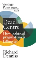 Cover: Dead Centre - Australia Institute Press