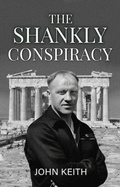 Cover: The Shankly Conspiracy - Pegasus Elliot Mackenzie Publishers