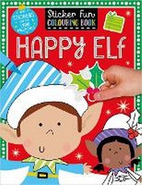 Enlarge image Cover: Happy Elf - Make Believe Ideas
