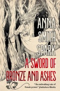 Cover: A Sword of Bronze and Ashes (Special Edition) - Flame Tree Press