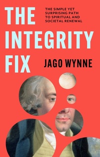Enlarge image Cover: The Integrity Fix - IVP