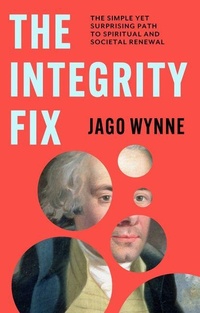 Enlarge image Cover: The Integrity Fix - Inter-Varsity Press