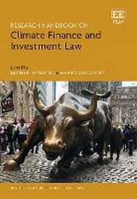 Abbildung von: Research Handbook on Climate Finance and Investment Law - Edward Elgar Publishing