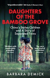 Enlarge image Cover: Daughters of the Bamboo Grove - Granta Books