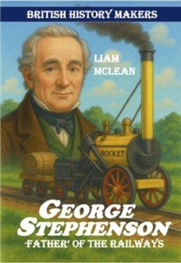 Enlarge image Cover: George Stephenson - Cherrytree Books