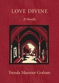 Cover: Love Divine - Slightly Foxed Limited